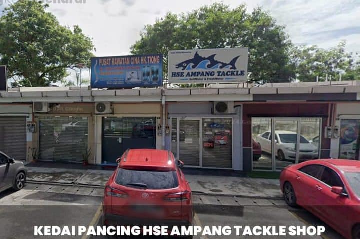 hse ampang tackle shop